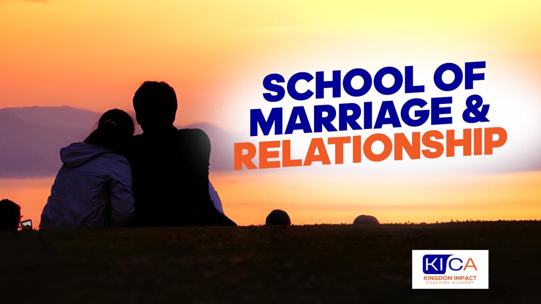 School of Marriage and Relationship